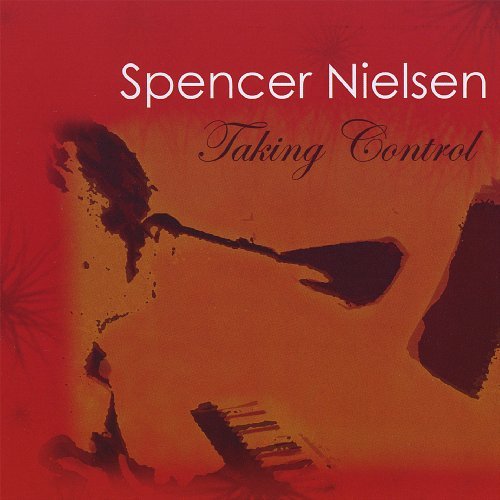 NIELSEN,SPENCER/TAKING CONTROL