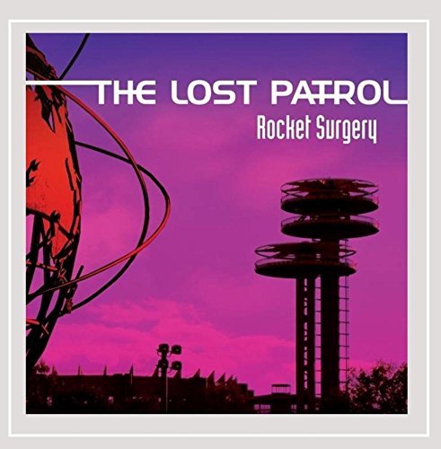 Lost Patrol/Rocket Surgery