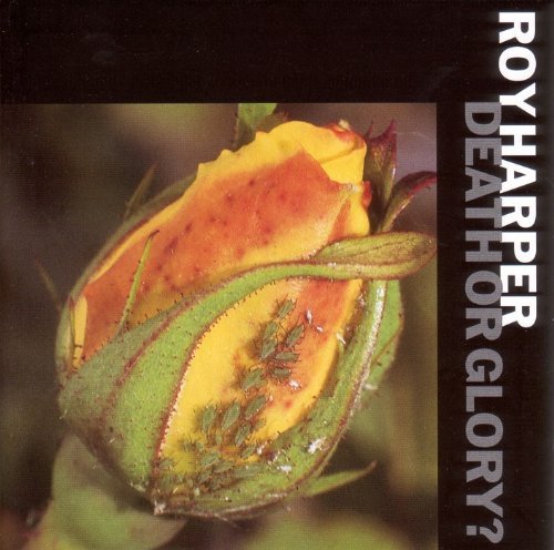 Roy Harper Death Or Glory Remastered 