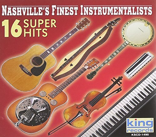 Nashville's Finest Instramenta/16 Super Hits