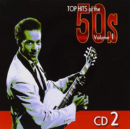 Top Hits Of 1957 Top Hits Of 1957 Holly Boone Laine Berry Dorsey James Reynolds Robbins 