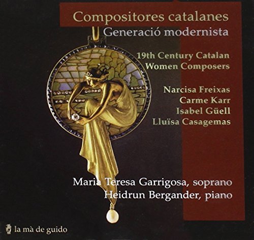 Freixas/Karr/Guell/Casagemas/Compositores Catalanes@Garrigosa (Sop)