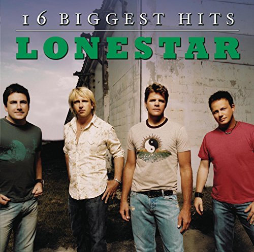 Lonestar/16 Biggest Hits