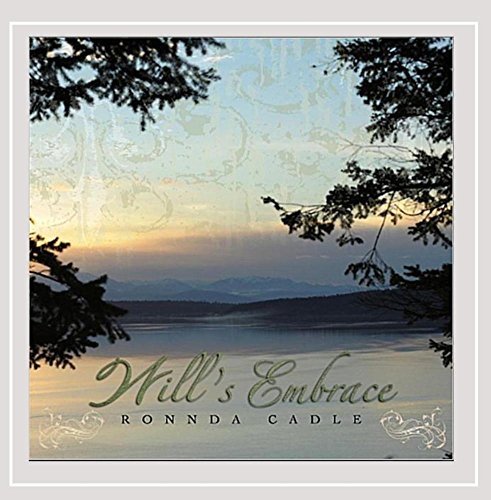 Ronnda Cadle/Will's Embrace