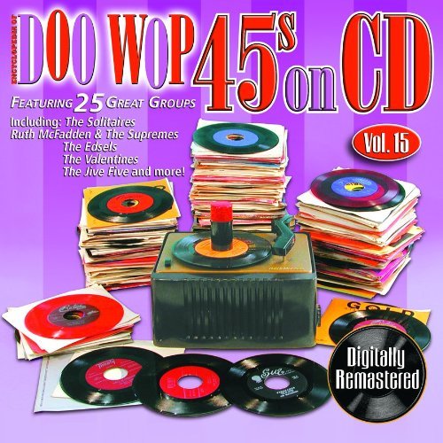 Doo Wop 45s On Cd/Vol. 15-Doo Wop 45s On Cd
