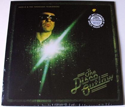 Jack O & The Tennessee Tearjer/Disco Outlaw