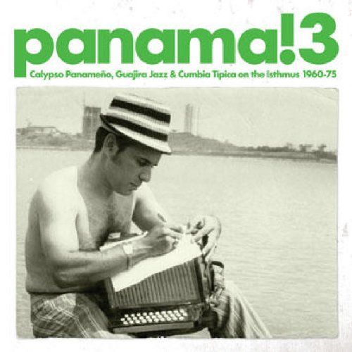 Panama! 3 Calypso Panameno Gua Panama! 3 Calypso Panameno Gua 