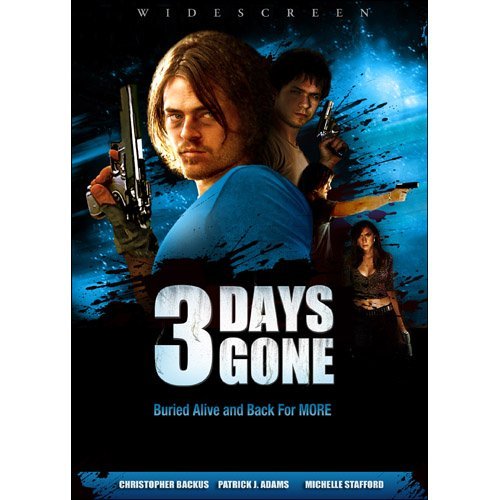 3 Days Gone/Backus/Stafford/Adams@Nr