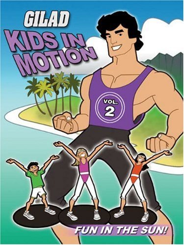 Gilad Kids In Motion/Fun Inthe Sun@Nr