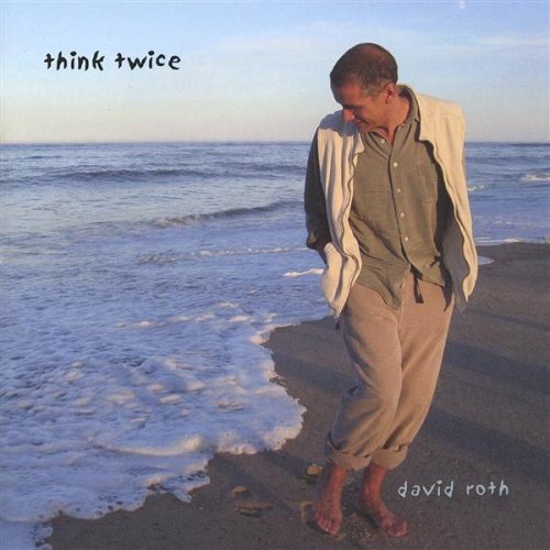 David Roth Think Twice 2 CD 