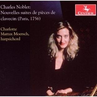 C. Noblet/Nouvelles Suites De Pieces De@Moersch*charlotte Mattax