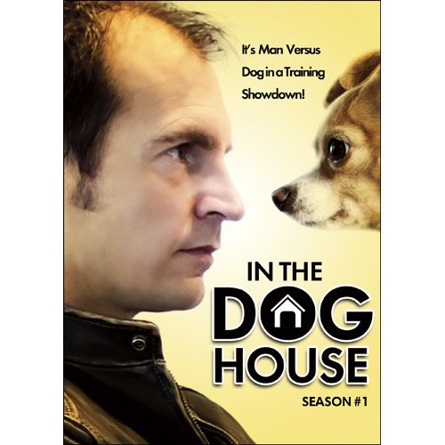 In The Doghouse In The Doghouse Season 1 Nr 