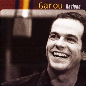 Garou Reviens Import Eu 