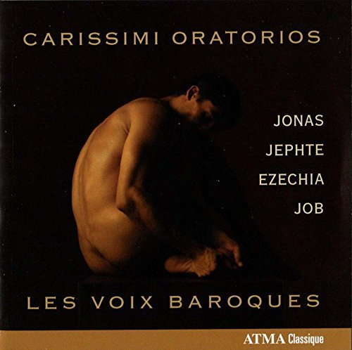 G. Carissimi/Carissimi Oratorios@White/Weimann/Les Voix Baroque