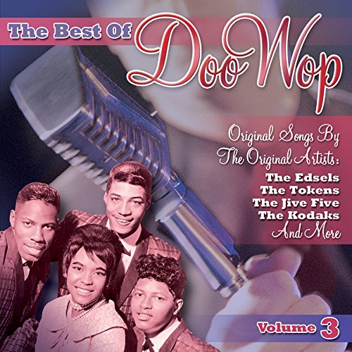 Best Of Doo Wop Vol. 3 Best Of Doo Wop Best Of Doo Wop 