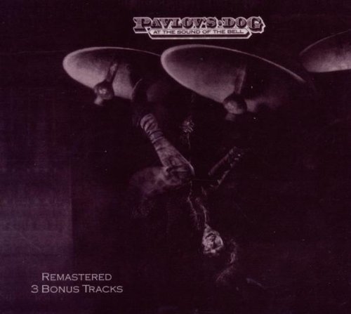 Pavlov's Dog/At The Sound Of The Bell@Remastered