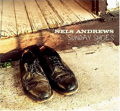 Nels Andrews/Sunday Shoes