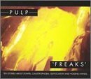 PULP/FREAKS
