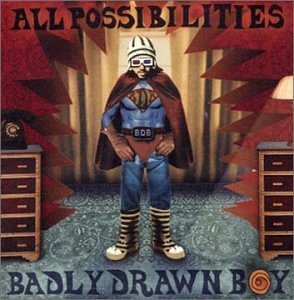 Badly Drawn Boy/All Possibilities@Import-Gbr