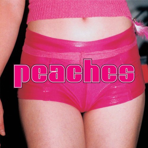 Peaches/Teaches Of Peaches@Explicit@Teaches Of Peaches