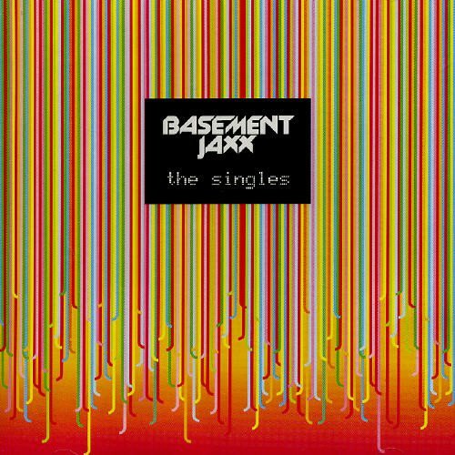 Basement Jaxx/Singles@Import-Eu