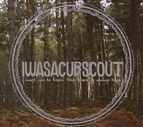 I Was A Cub Scout/I Want You To Know That There@Import-Eu