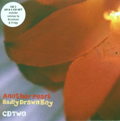 Badly Drawn Boy/Another Pearl