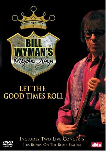 Bill Wyman Wymans Rhythm Kings 