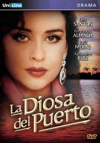 LA DIOSA DEL PUERTO/SANTOS/ALMADA/RUIZ