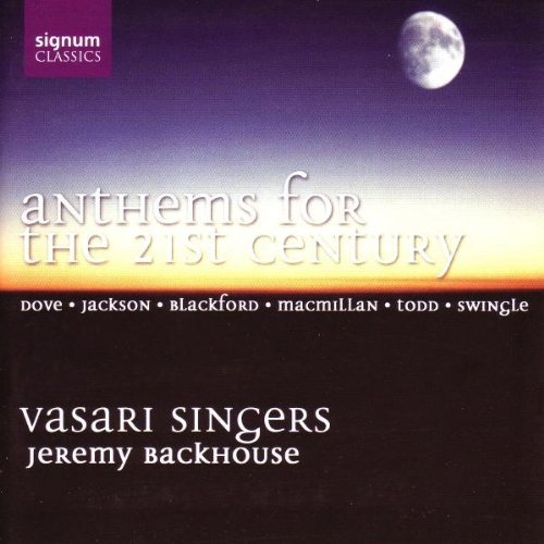 Vasari Singers/Anthems For The 21st Century@Vasari Singers