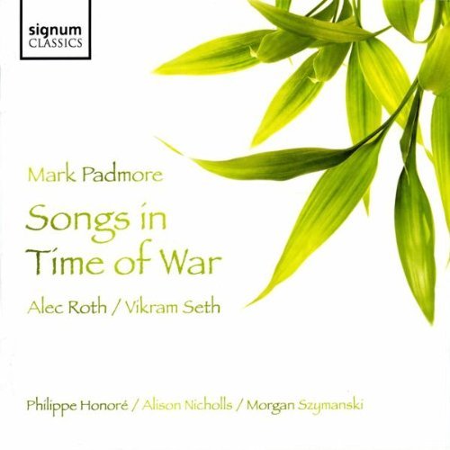 A. Roth/Songs In Time Of War@Padmore (Ten)