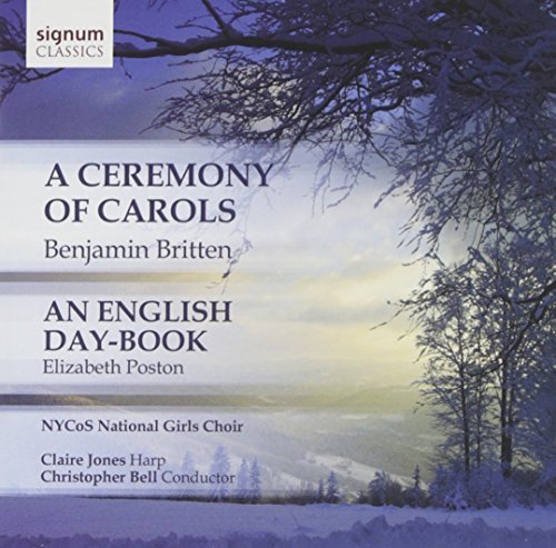 Britten/Poston/Searle/Deazley/Ceremony Of Carols/Poston: An@Jones@Bell/National Youth Choir Of S