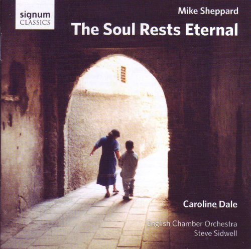 M. Sheppard/Soul Rests Eternal@Dale@Sidwell/English Chamber Orch