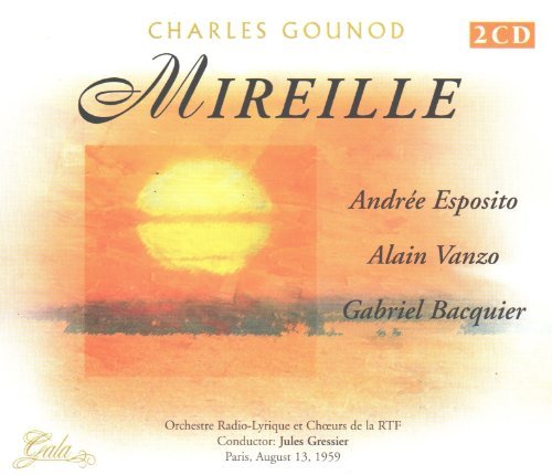 C. Gounod/Mireille-Comp Opera@Esposito/Vanzo/Darbans/&@Gressier/Lyrique Rad Orch