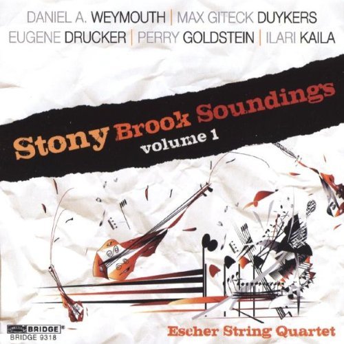 Weymouth/Kaila/Duykers/Stony Brook Sounding Vol. 1@Escher String Quartet