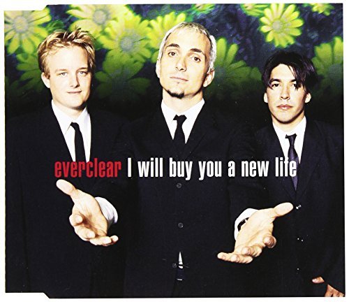 Everclear/I Will Buy You A New Life@Incl. 3 Bonus Tracks