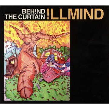 Illmind/Behind The Curtain@Explicit Version@.