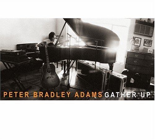 Peter Bradley Adams Gather Up Digipak 