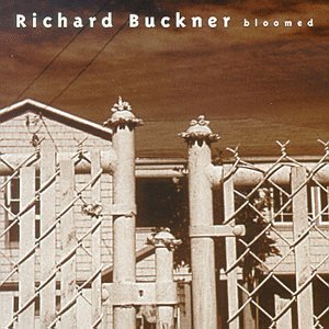 BUCKNER,RICHARD/BLOOMED