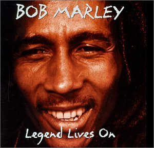 Bob Marley Legend Lives On 