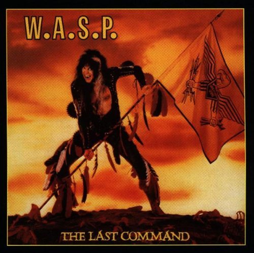 W.A.S.P. Last Command 