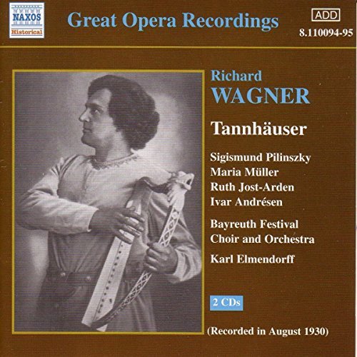 R. Wagner/Tannhauser-Comp Opera@Muller/Jost-Arden/Pilinszky/&@Elmendorff/Bayreuth Fest Orch