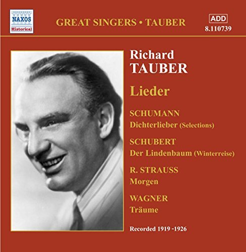 Richard Tauber/Lieder/Winterreise/Liebesfreie@Tauber (Ten)