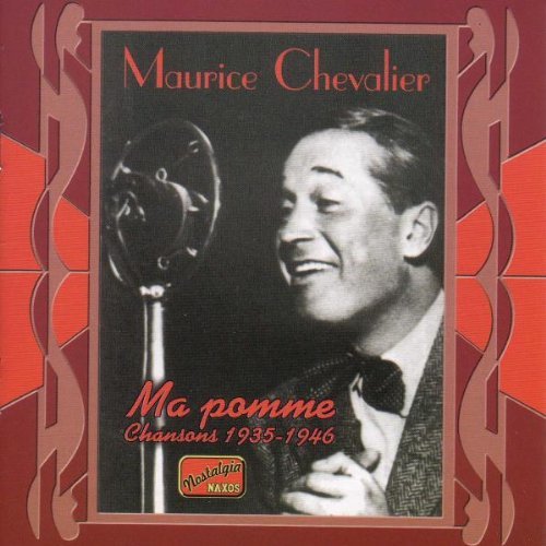 Maurice Chevalier/Ma Pomme