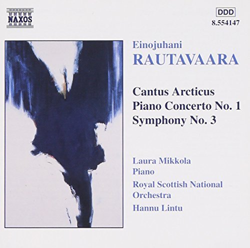 E. Rautavaara/Cantus Arcticus/Piano Concerto@Mikkola*laura (Pno)@Lintu/Royal Scottish Natl Orch