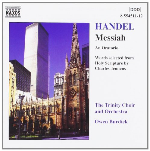George Frideric Handel/Messiah@Burdick*owen (Org)@Burdick/Trinity Choir & Orch