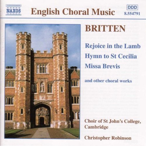 B. Britten/Rejoice The Lamb/Hymn To St Ce@Robinson/St. John's College Ch