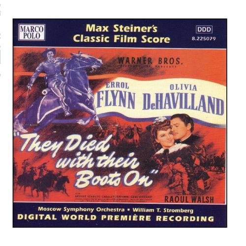 M. Steiner/They Died With Their Boots On@Stromberg/Moscow So