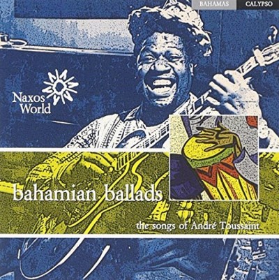 Andre Toussaint/Bahamian Ballads
