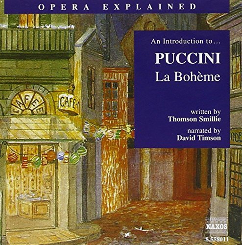 Giacomo Puccini/Introduction To Boheme-Comp Op@Nar By David Timson